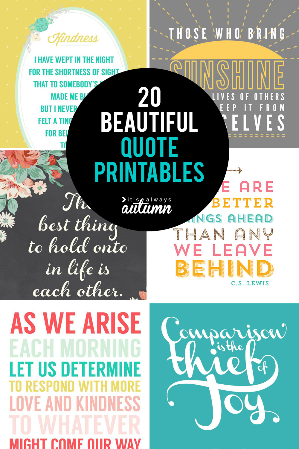 20 Gorgeous Printable Quotes | Free Inspirational Quote Prints for Free Printable Quotes and Sayings