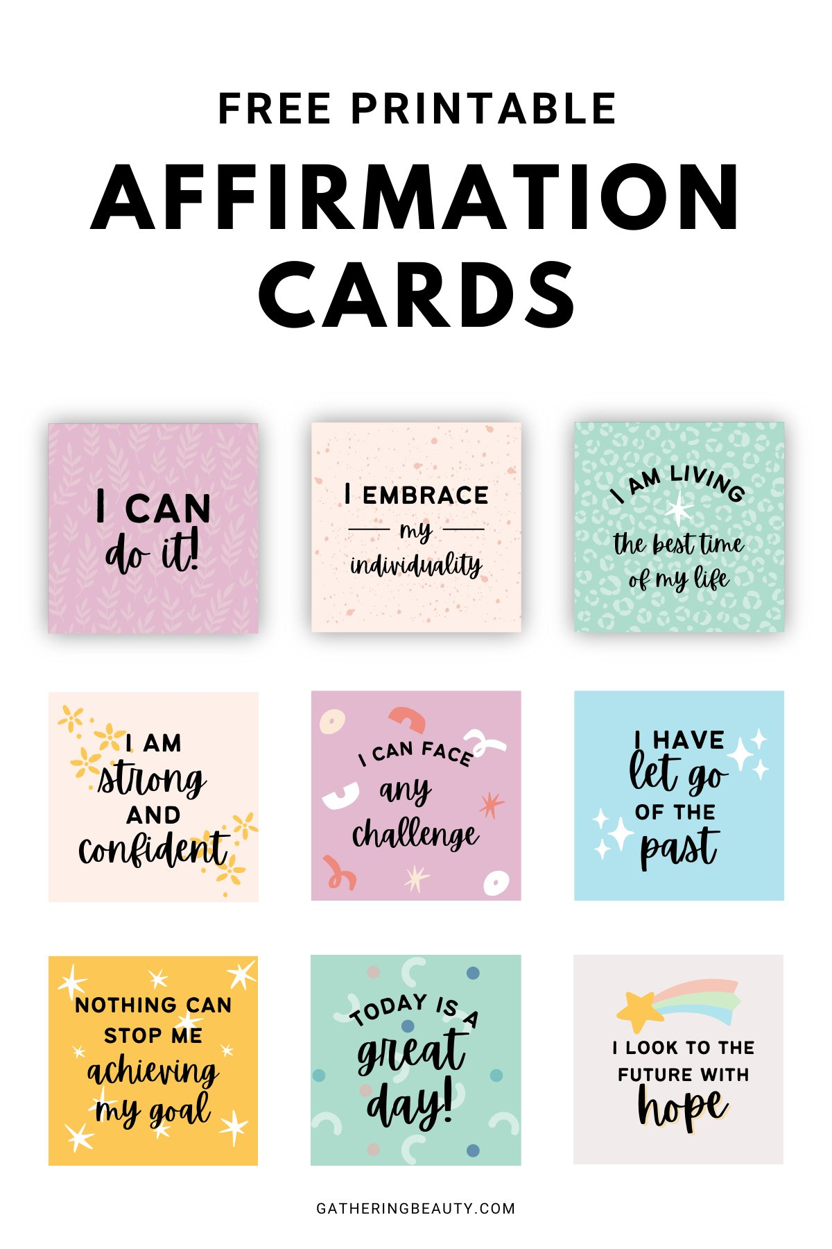 Affirmation Cards - Free Printable — Gathering Beauty regarding Free Printable Affirmation Cards