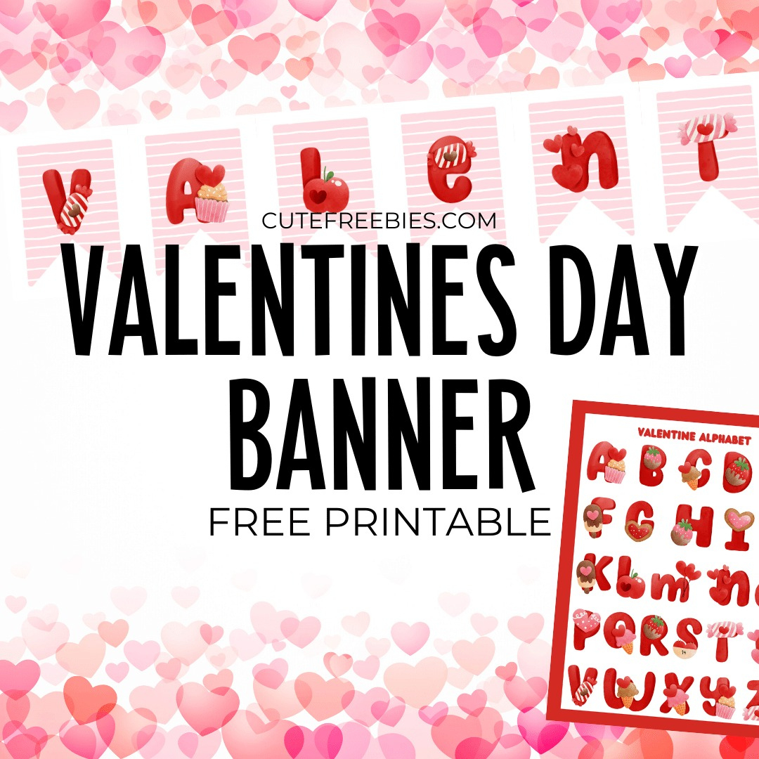 Cute Valentines Day Banner – Free Printable - Cute Freebies For You throughout Free Printable Valentine Decorations