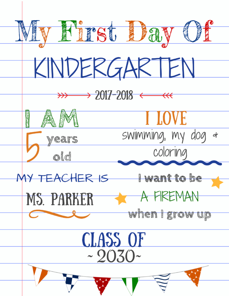 First Day Of Kindergarten Back To School Sign with My First Day of Kindergarten Free Printable