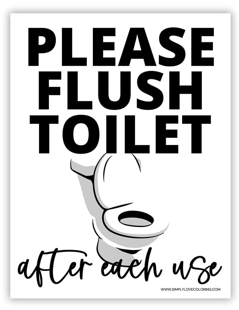 Flush The Toilet Signs (Free Pdf Printables) - Simply Love Coloring throughout Free Printable Please Flush Toilet Sign