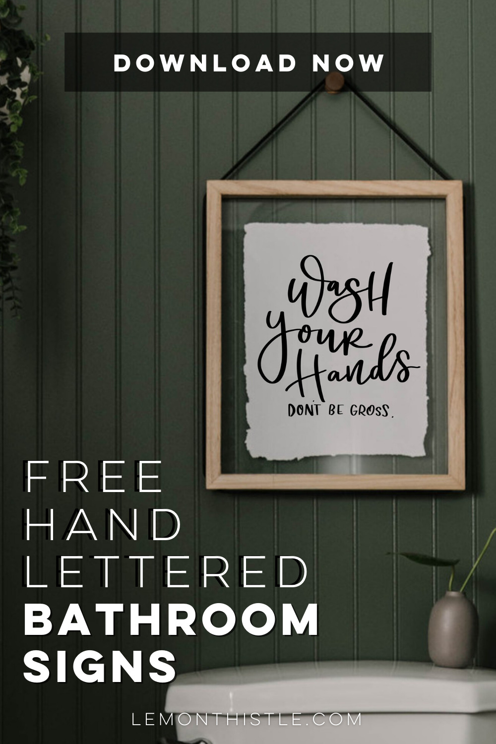 Free Hand Lettered Printable Bathroom Signs - Lemon Thistle with Free Printable Bathroom Signs