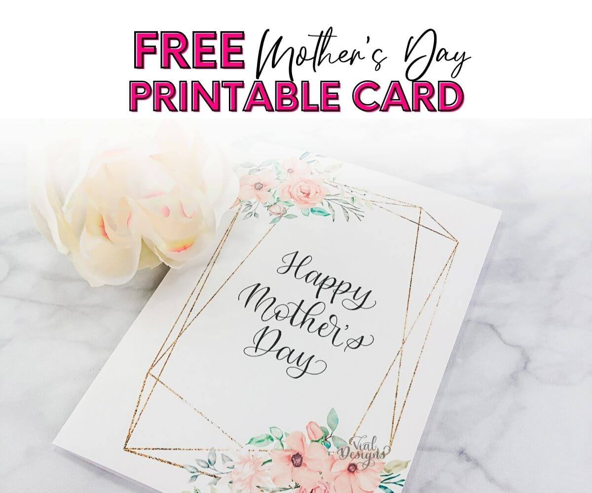 Free Mother&amp;#039;S Day Printable Card - Vial Designs with regard to Free Printable Mothers Day Cards To My Wife