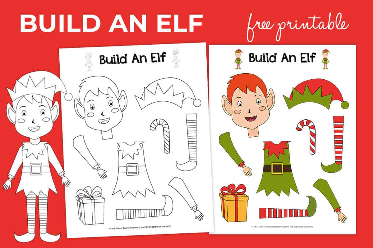 Free Printable Build An Elf Christmas Activity | Mrs. Merry in Free Elf Printables