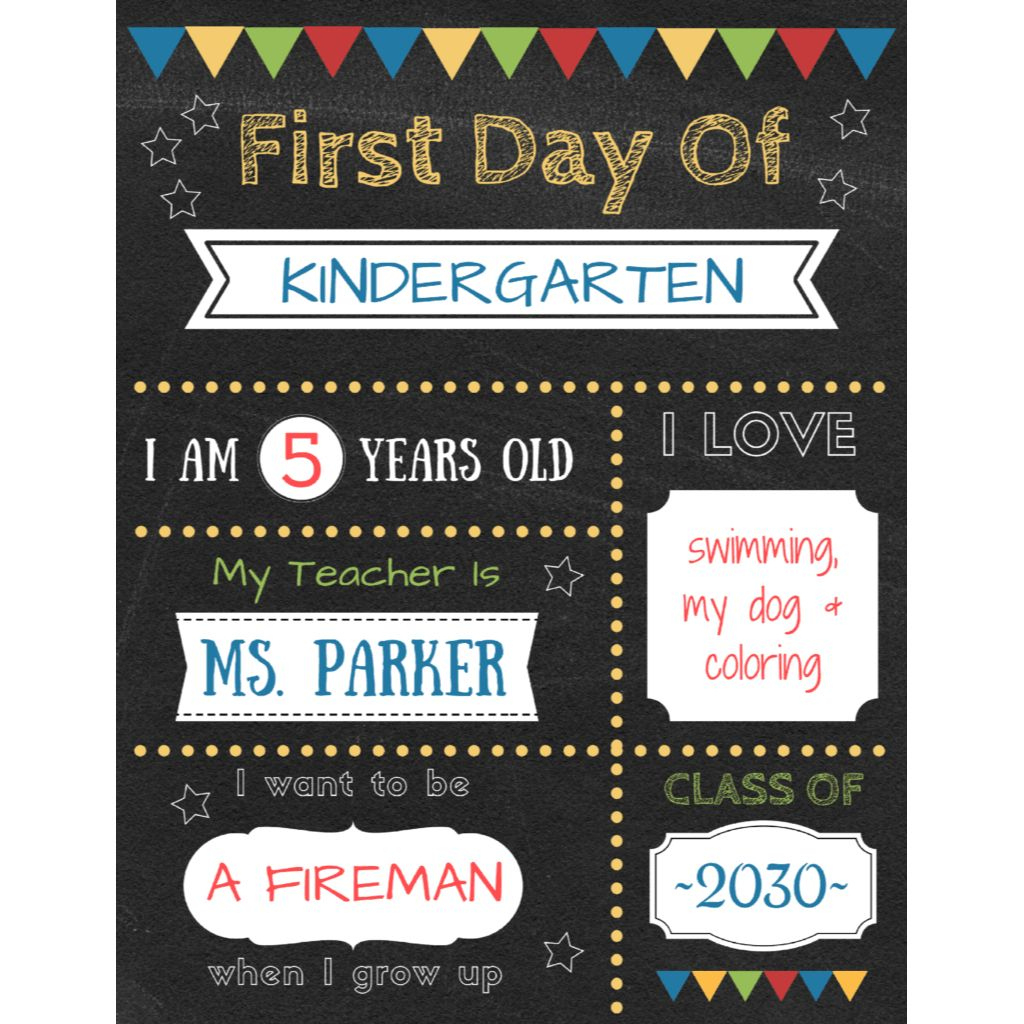 Free Printable First Day Of School Signs throughout My First Day Of Kindergarten Free Printable