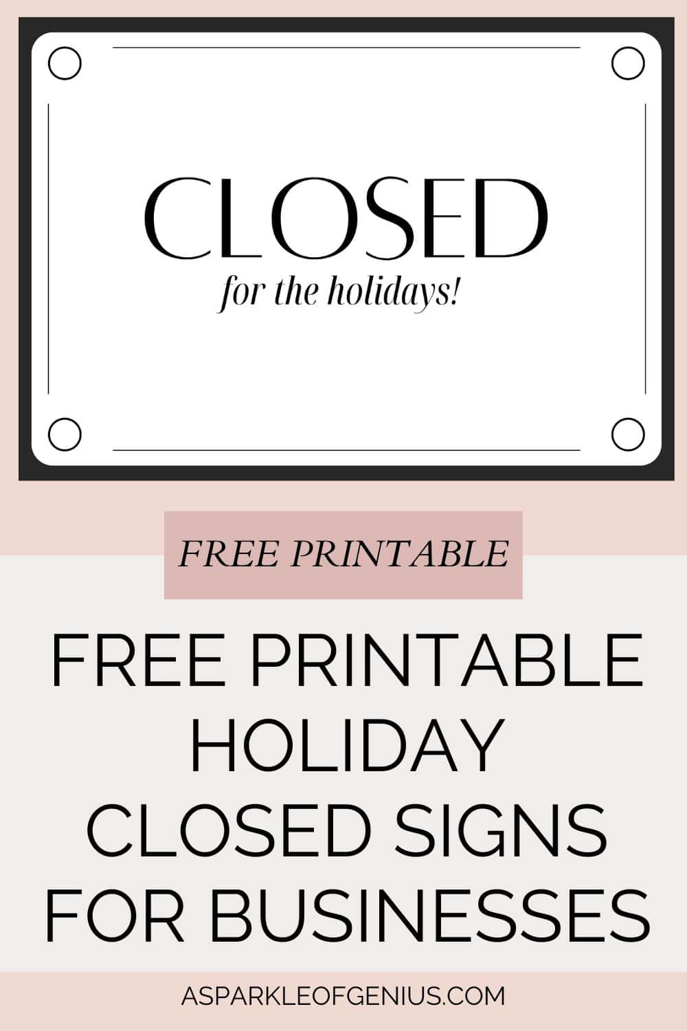 Free Printable Holiday Closed Signs For Businesses - A Sparkle Of intended for Free Printable Holiday Closed Signs