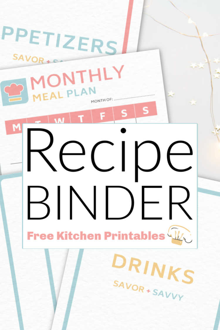 Free Printable Recipe Binder - Savor + Savvy throughout Free Printable Recipe Binder