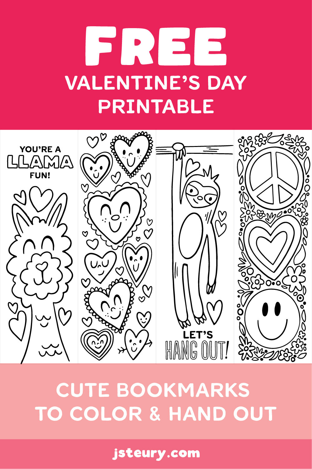 Free Printable Valentine&amp;#039;S Day Bookmarks To Color — Jessie Steury pertaining to Free Printable Valentine Bookmarks