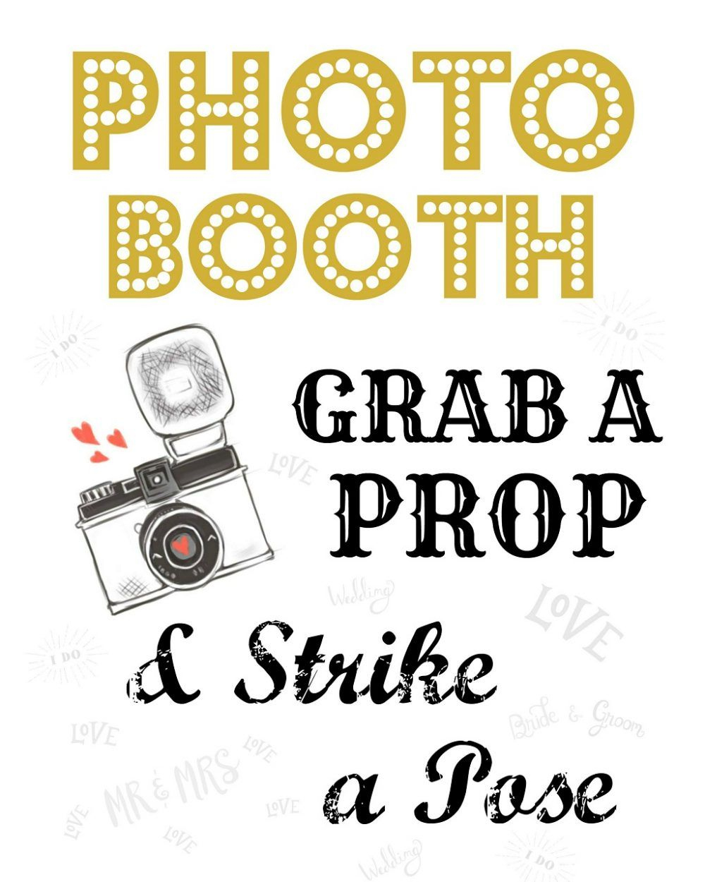 Free Wedding Photo Booth Sign | Scrappy Geek | Photo Booth Props with regard to Free Printable Photo Booth Sign Template