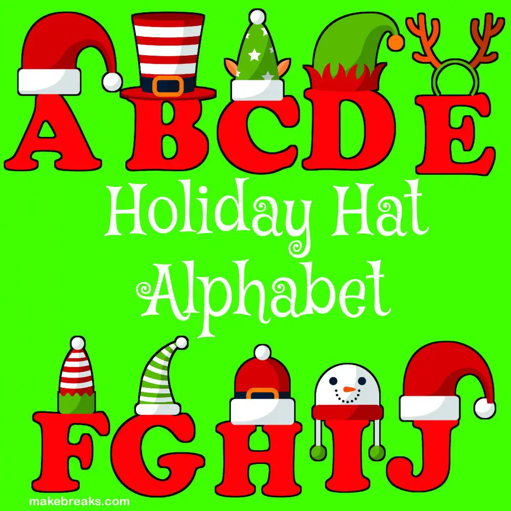 Funny Holiday Hat Christmas Alphabet Letters To Print - Free in Free Printable Christmas Alphabet