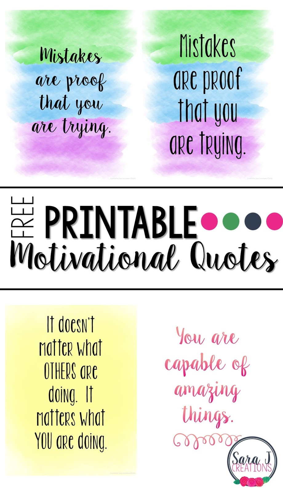 Get Motivated + Free Printable Quotes | Sara J Creations intended for Free Printable Quotes