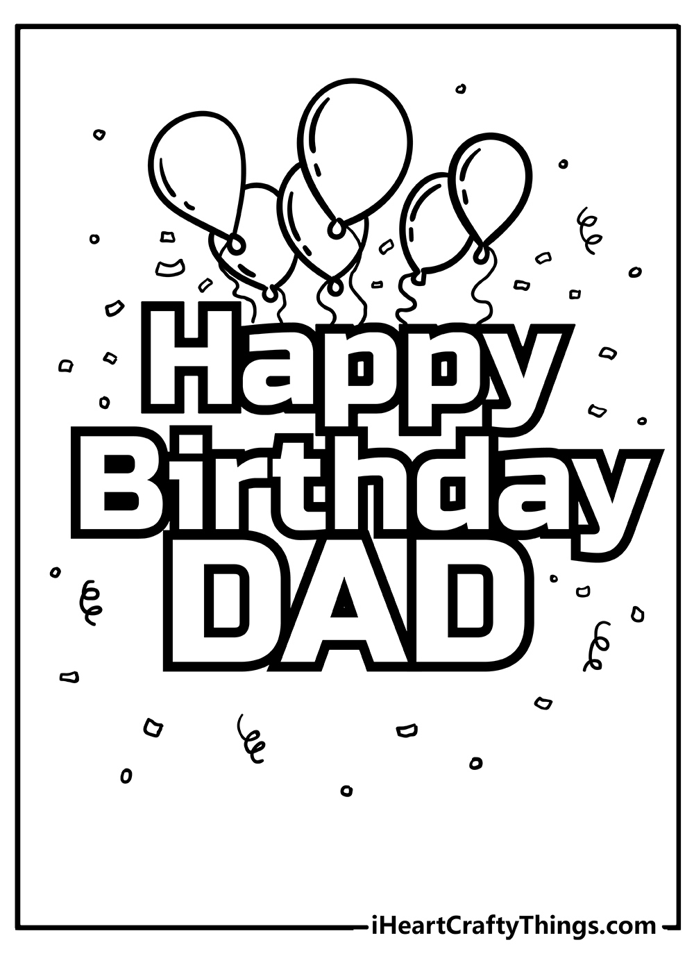 Happy Birthday Dad Coloring Pages (100% Free Printables) with regard to Free Printable Happy Birthday Cards for Dad