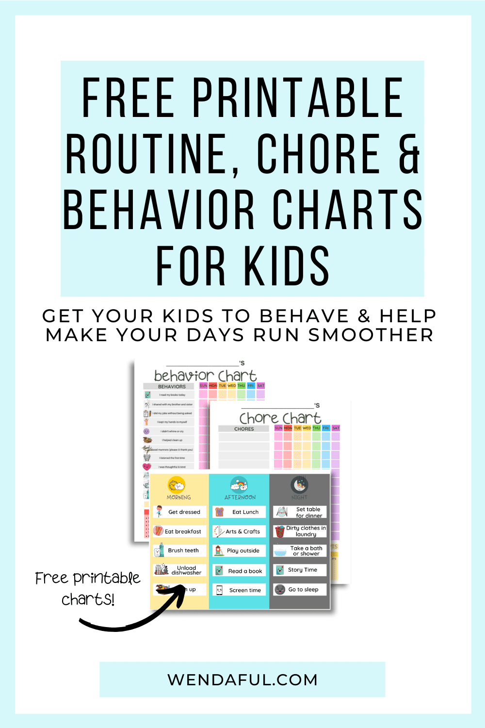 How To Create Routine And Behavior Charts For Kids: 3 Free intended for Free Printable Chore and Behavior Charts