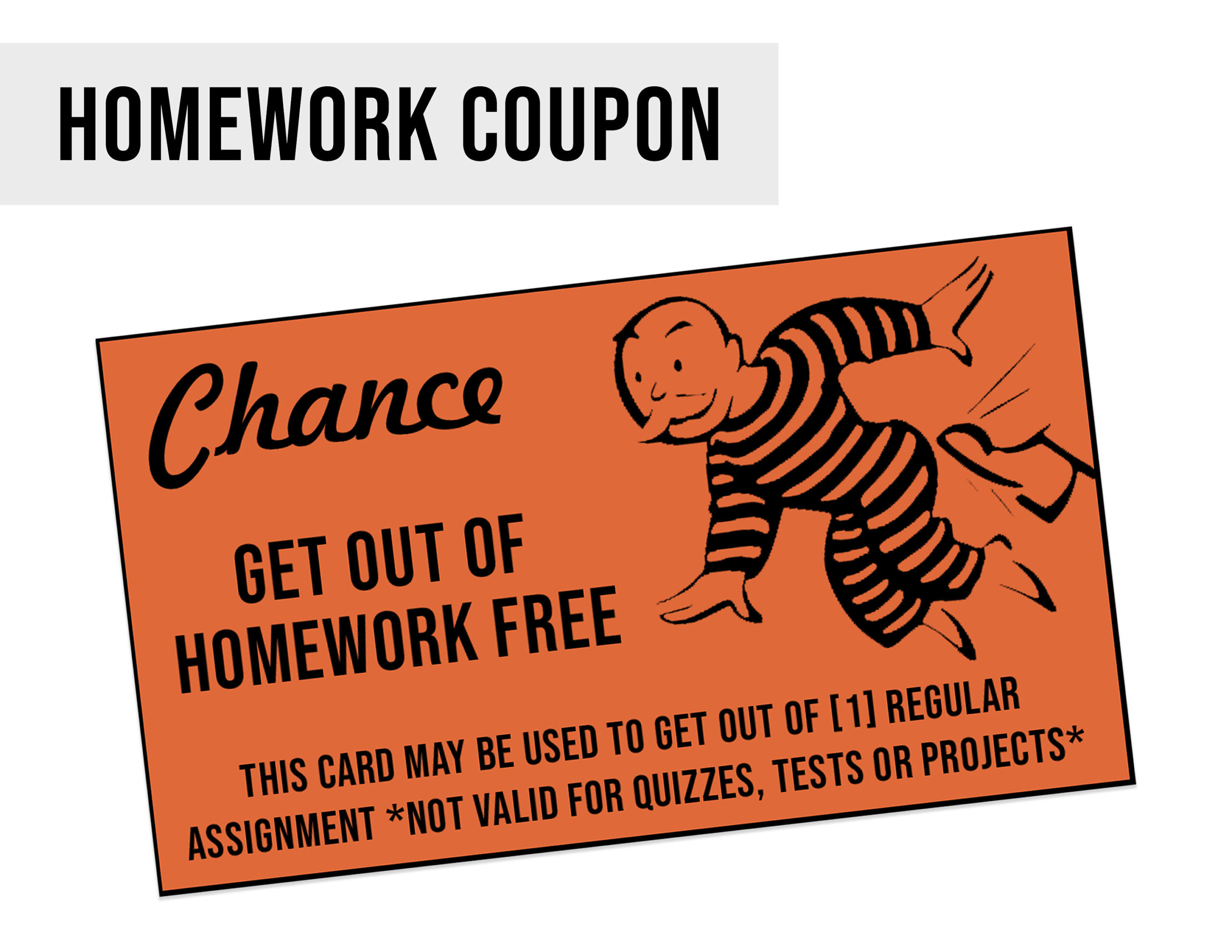 Monopoly Homework Coupon Get Out Of Homework Free Cards, Classroom within Get Out Of Homework Free Pass Printable