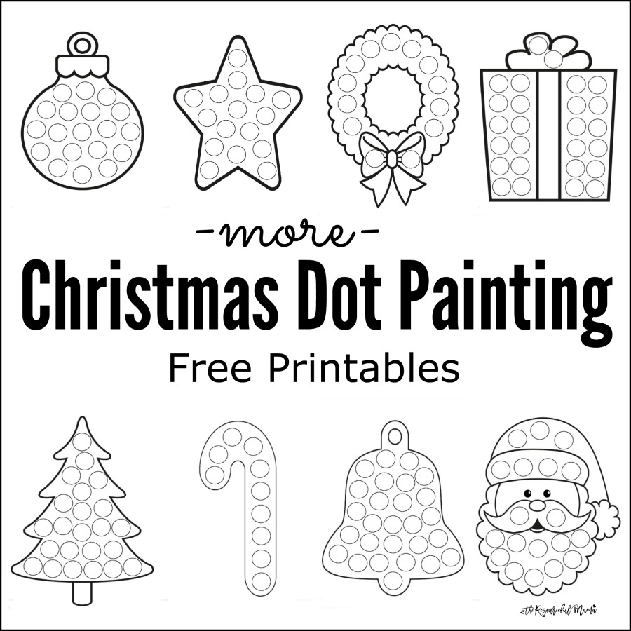 More Christmas Dot Painting {Free Printables} - The Resourceful Mama intended for Free Christmas Printables For Kids