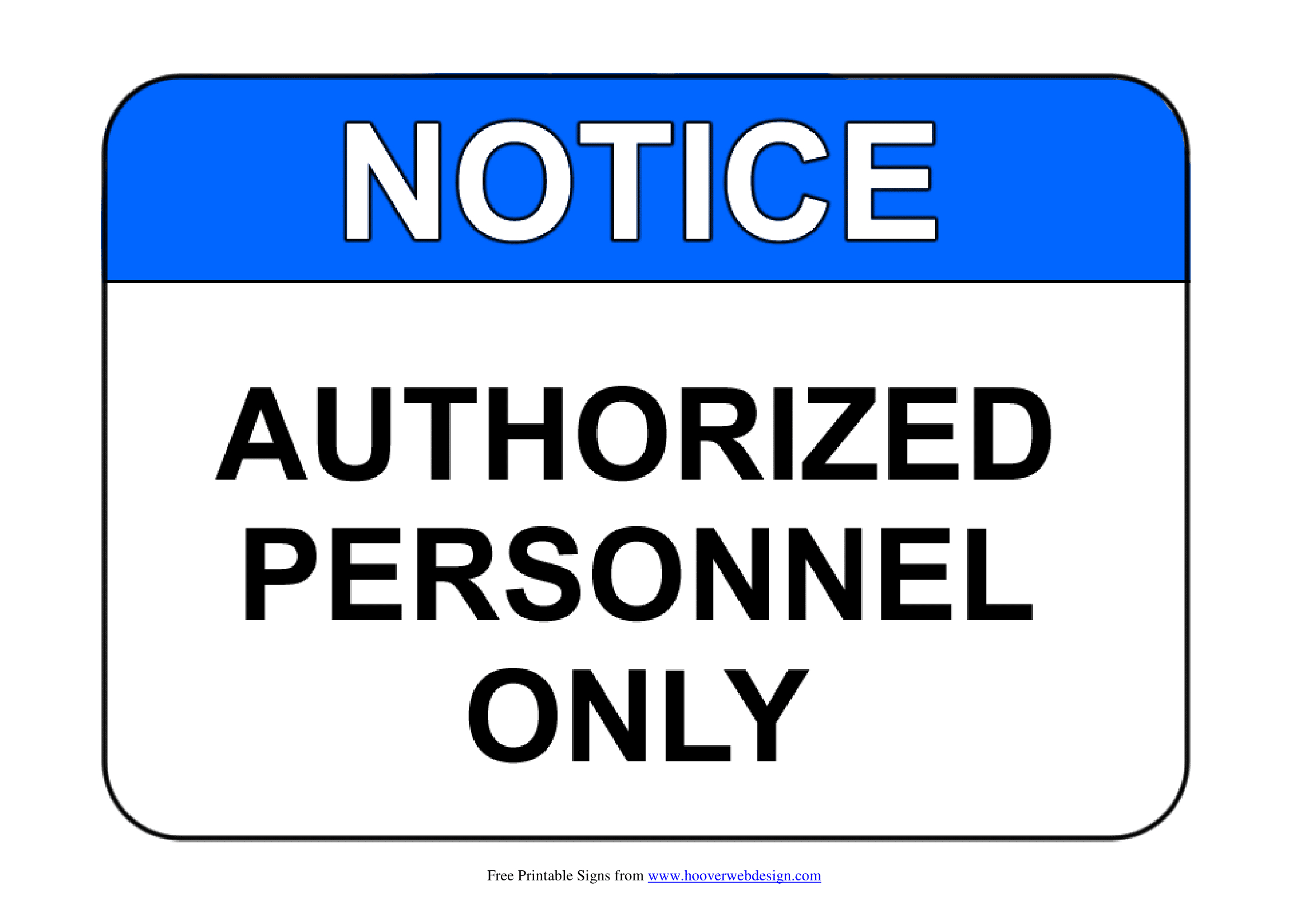 No Unauthorised Access Signs | Poster Template regarding Free Printable Signs Templates