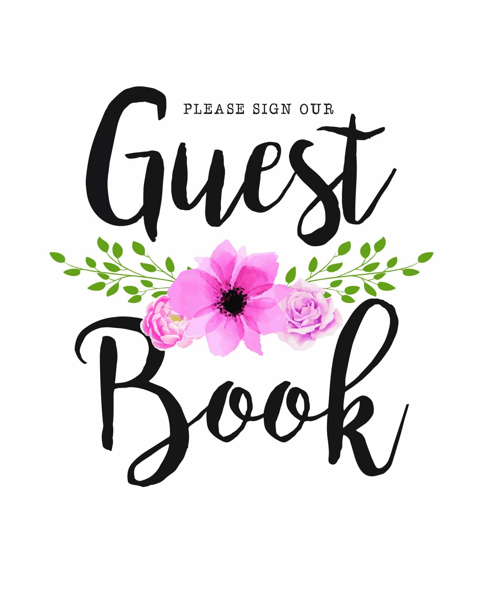 Please Sign Our Guestbook - Free Printable - Tulamama intended for Please Sign Our Guestbook Free Printable