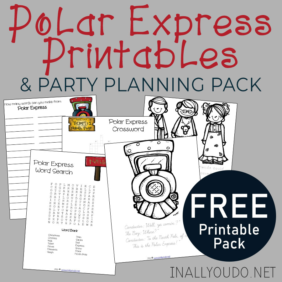 Polar Express Party Pack Printables + Ideas – In All You Do intended for Polar Express Free Printables