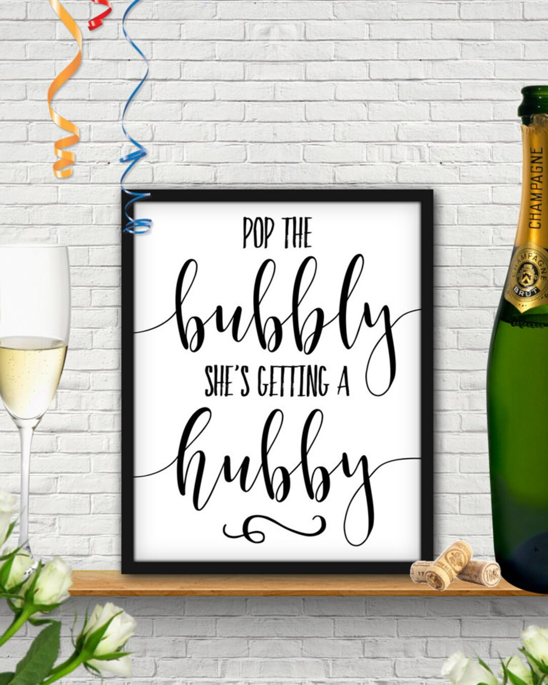 Pop The Bubbly Shes Getting A Hubby, Engagement, Engagement Party throughout Pop The Bubbly She&amp;#039;S Getting A Hubby Free Printable