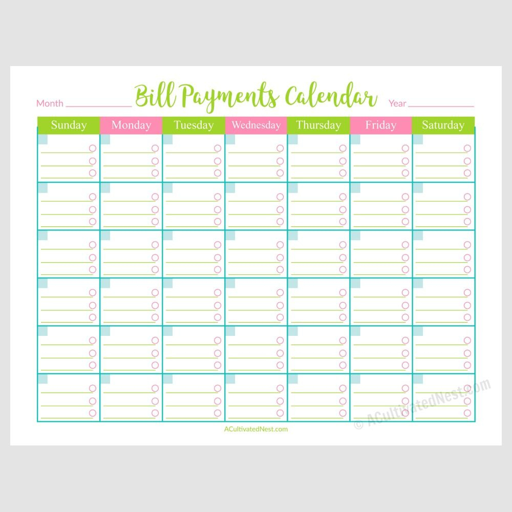 Printable Bill Payments Calendar- A Cultivated Nest | Calendar pertaining to Free Printable Bill Payment Schedule