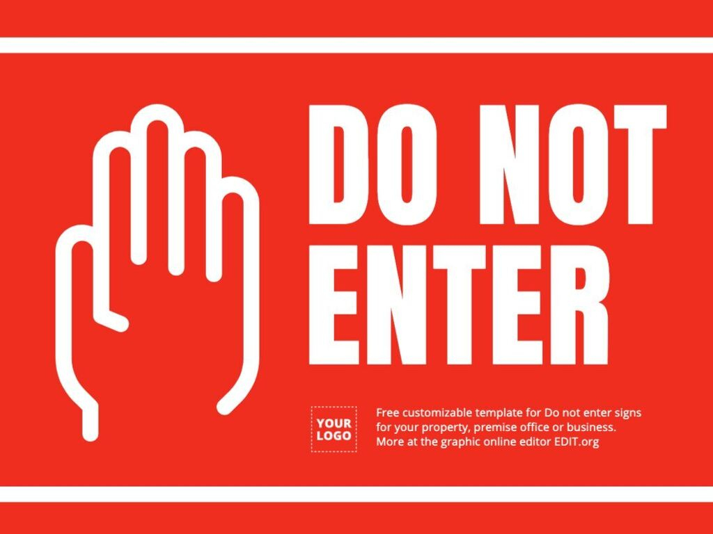 Printable &amp;#039;Do Not Enter&amp;#039; Signs To Edit Online pertaining to Free Printable Signs Templates