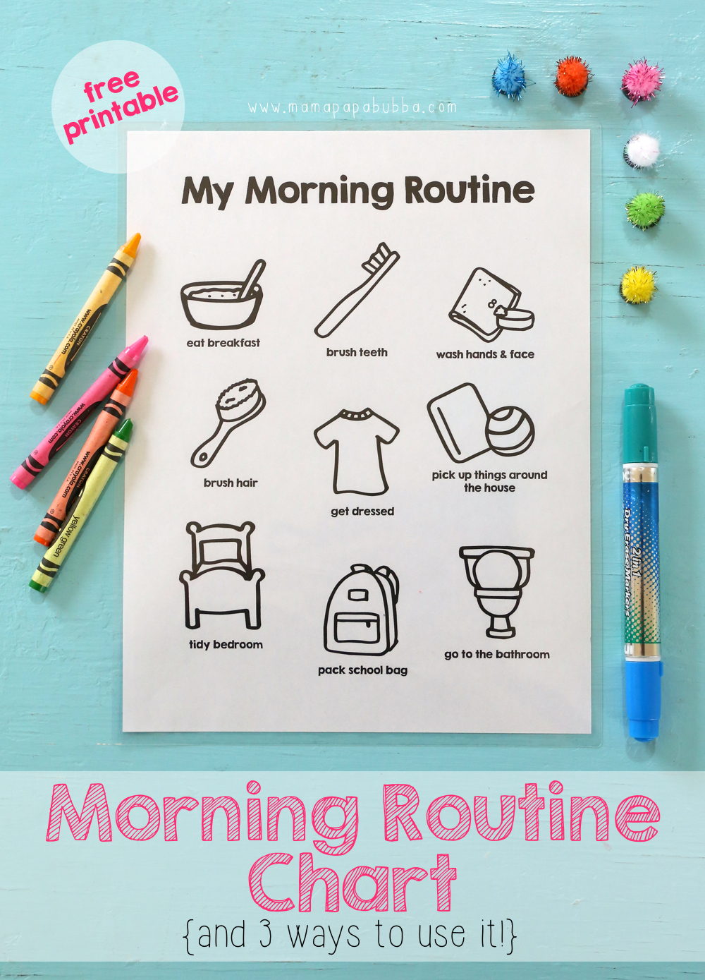 Printable Morning Routine Chart - Mama.papa.bubba. in Free Printable Morning Routine Chart