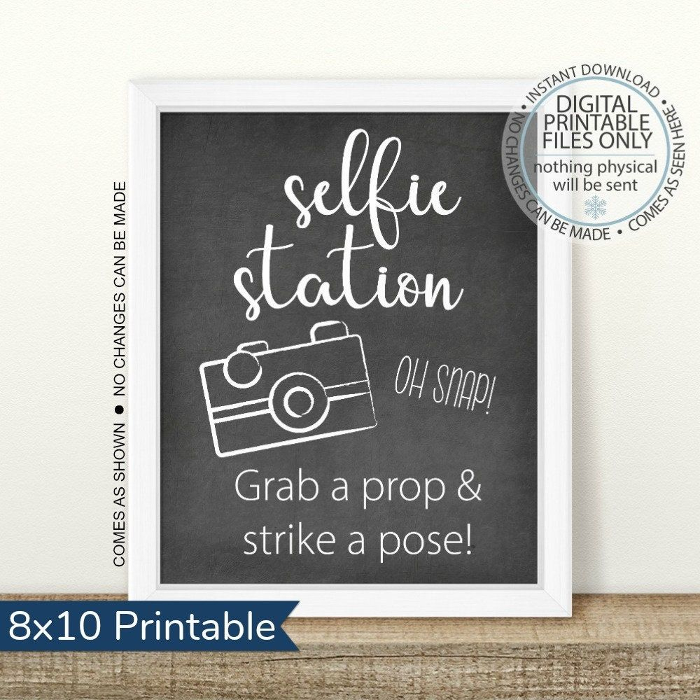 Printable Selfie Station Sign, Grab A Prop And Strike A Pose Sign throughout Selfie Station Free Printable