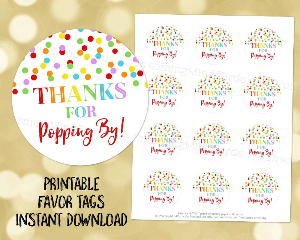 Printable Thanks For Poppingfavor Tags Rainbow Confetti For within Thanks For Popping By Free Printable