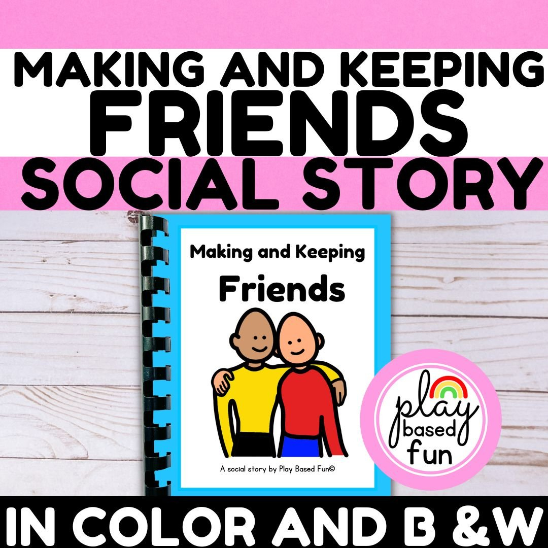 Social Stories — Play Based Fun throughout Free Printable Social Stories Making Friends