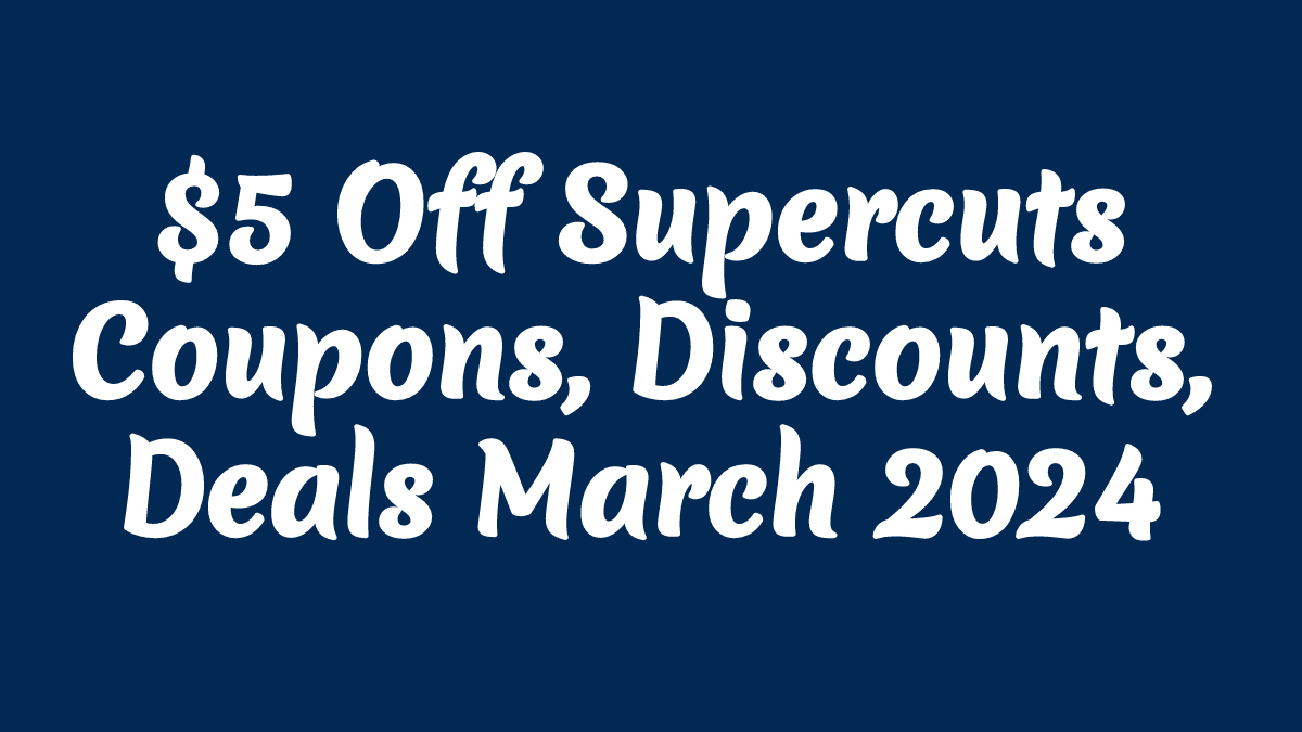 Supercuts Coupons $5 Off May 2024 On X: &amp;quot;$5 Off Supercuts Coupons intended for Supercuts Free Haircut Printable Coupon