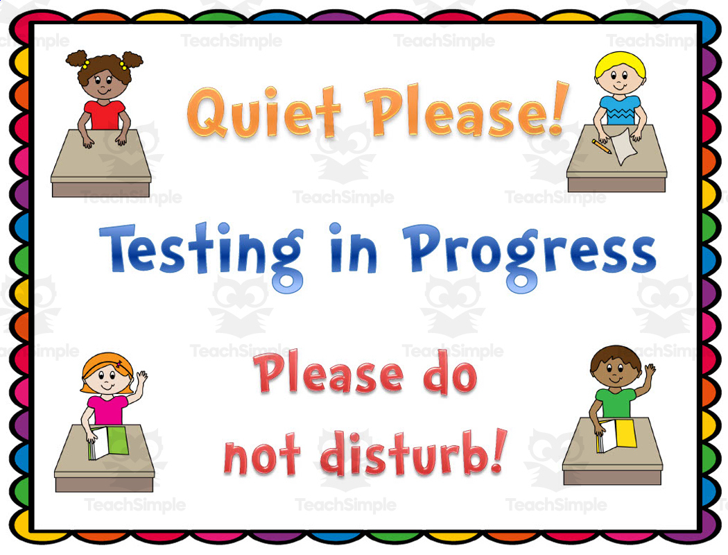 Testing Class Sign &amp;amp; Bookmarks with regard to Free Printable Testing Signs