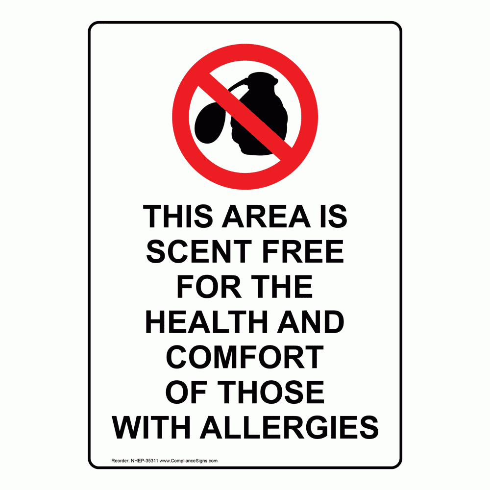 Vertical Sign - Safety Awareness - This Area Is Scent Free inside Free Printable Fragrance Free Signs