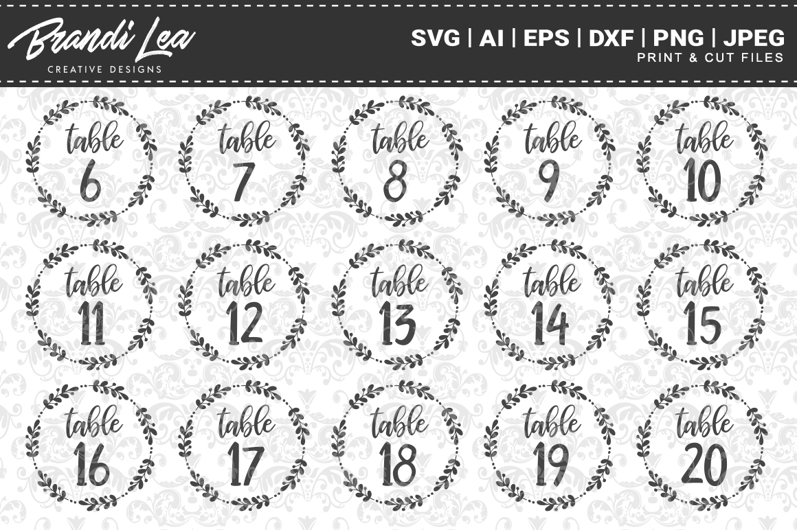 Wreath Table Numbers 1-30 Svg Cut Filesbrandi Lea Designs in Free Printable Table Numbers 1-30